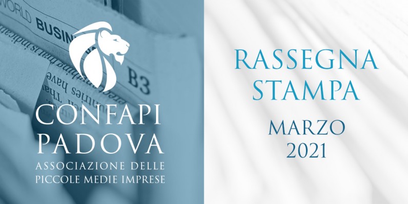 202103_RASSEGNA-STAMPA-CONFAPI-PADOVA.jpg