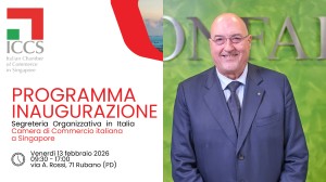 A RUBANO L’INAUGURAZIONE DELLA SEGRETERIA ORGANIZZATIVA DELLA CAMERA DI COMMERCIO ITALIANA A SINGAPORE. CONFAPI C’È