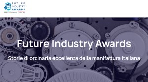 FUTURE INDUSTRY AWARDS 2026: AL VIA IL PREMIO NAZIONALE PER I MIGLIORI PROGETTI DI INNOVAZIONE DIGITALE 